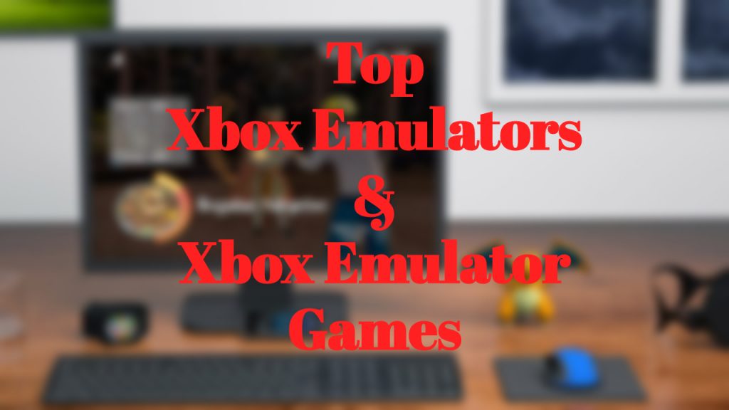 which is best xbox emulator