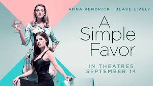 Simple Favor (2018)
