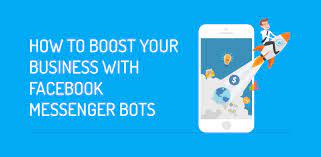 A Useful Guide to Using Messenger Bots for Your Business