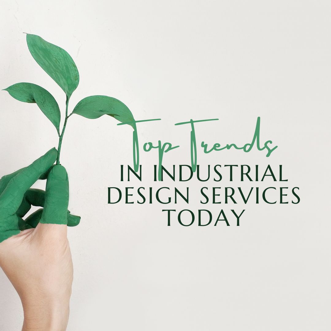Top Trends In Industrial Design Services Today