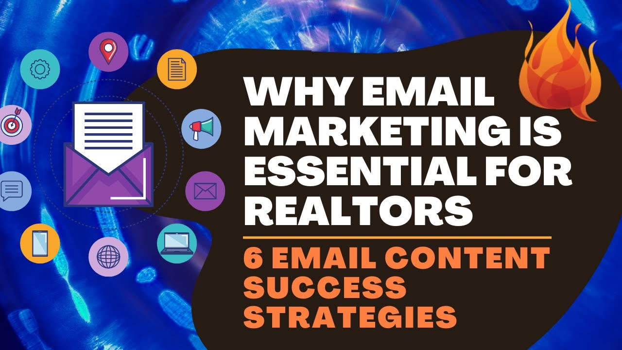 Effective Email Marketing Strategies for California Real Estate Agents