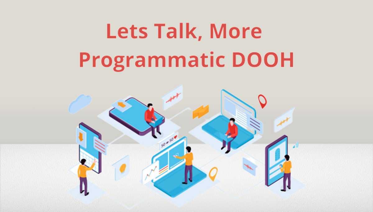 Digital out of Home Programmatic