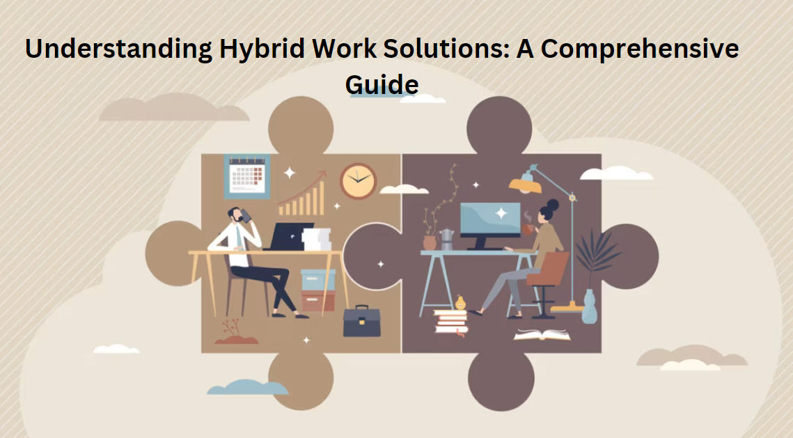 Hybrid Work Solution