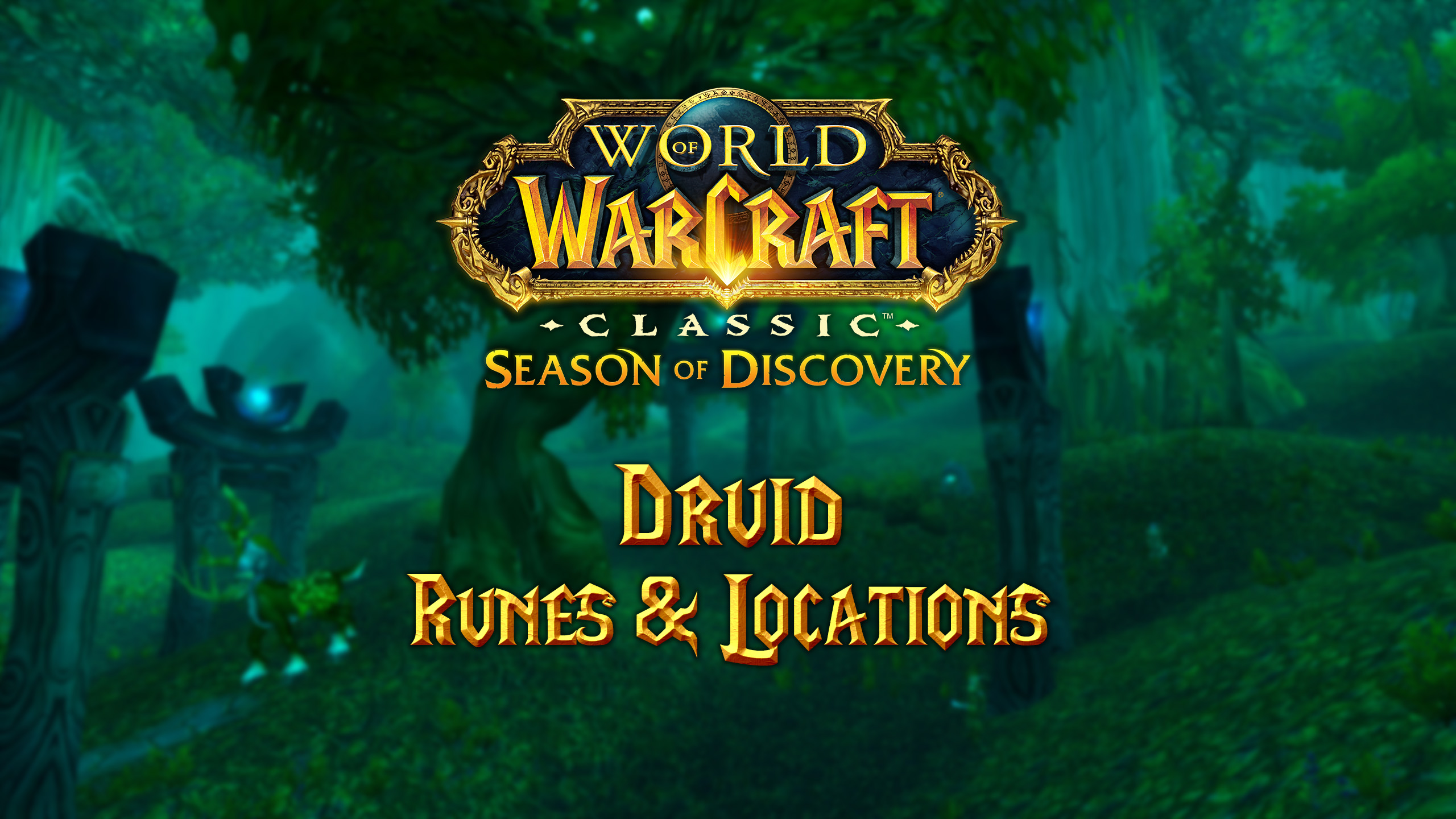 World of Warcraft Classic: Season of Discovery Guide to Best Runes and Locations