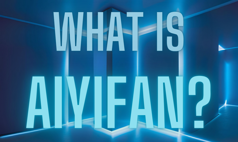 What is Aiyifan?