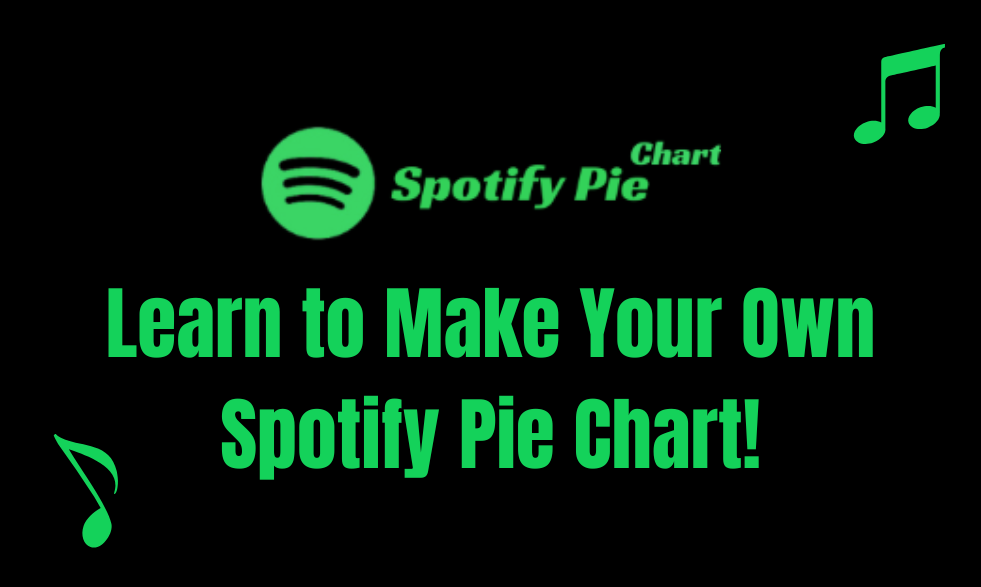 What Is Spotify Pie Chart Music? How to Make Your Own Spotify Pie Chart