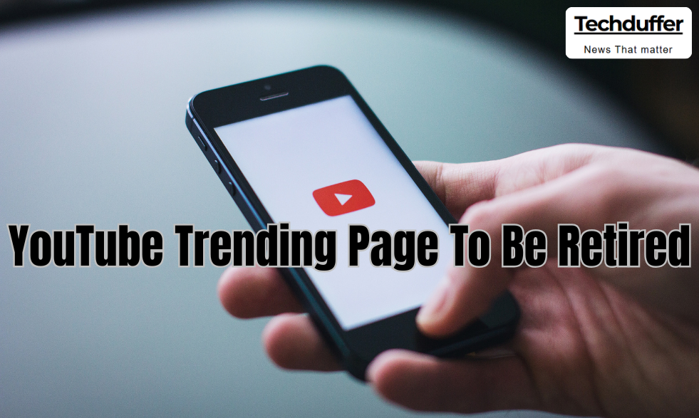 YouTube Trending Page to Be Retired on July 21, 2025: Here’s Why It’s Going Away