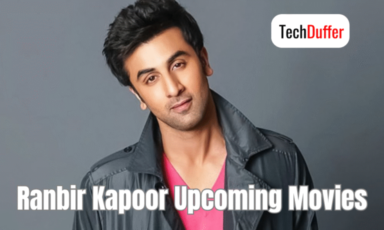 Ranbir Kapoor Upcoming Movies: Complete List with Release Dates