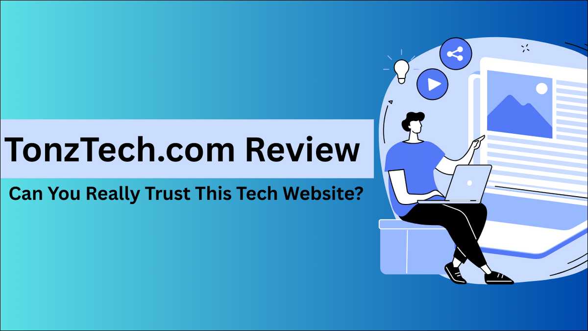 TonzTech com: A Complete Guide for Tech Enthusiasts