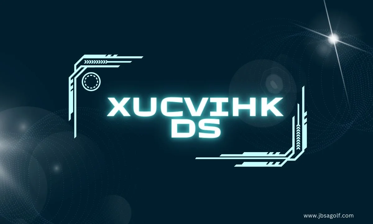 Xucvihkds Explained: Concept, Purpose, and Practical Value