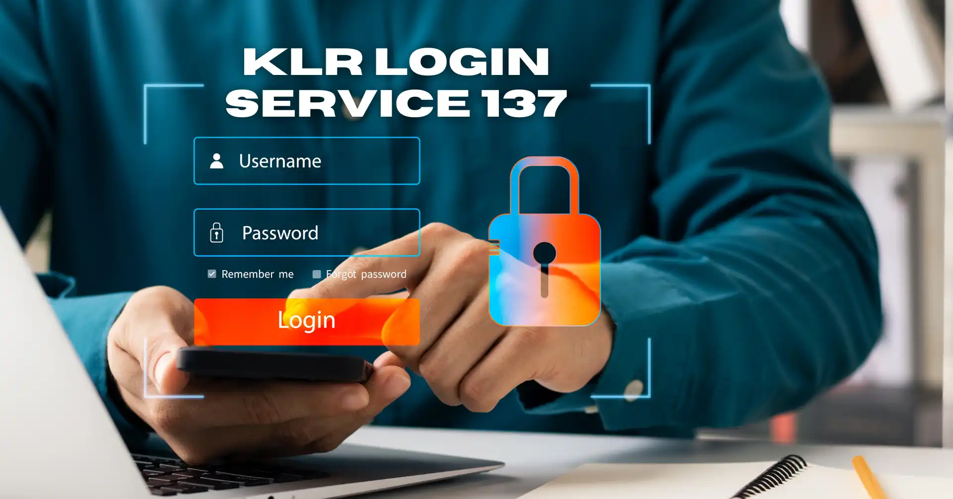 KLR Login Service 137: Complete Guide to Access and Use